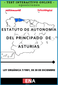 TEST INTERACTIVO Oposiciones Estatuto de Autonomía del Principado de Asturias.
