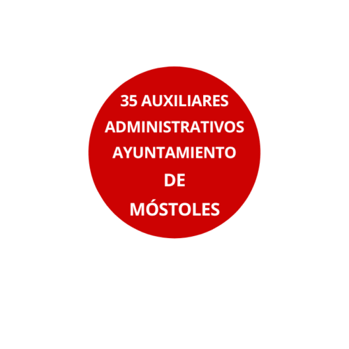 Oposición Auxiliar Administrativo Ayuntamiento de Móstoles