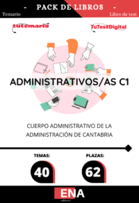 Material de estudio TEMARIOS y TEST para Oposición Administrativos C-1 Comunidad de Cantabria